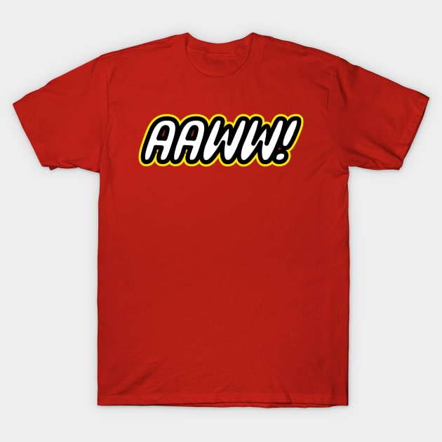 AAWW! T-Shirt by Kayasa Art